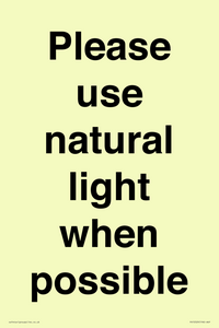 Please use natural light when possible